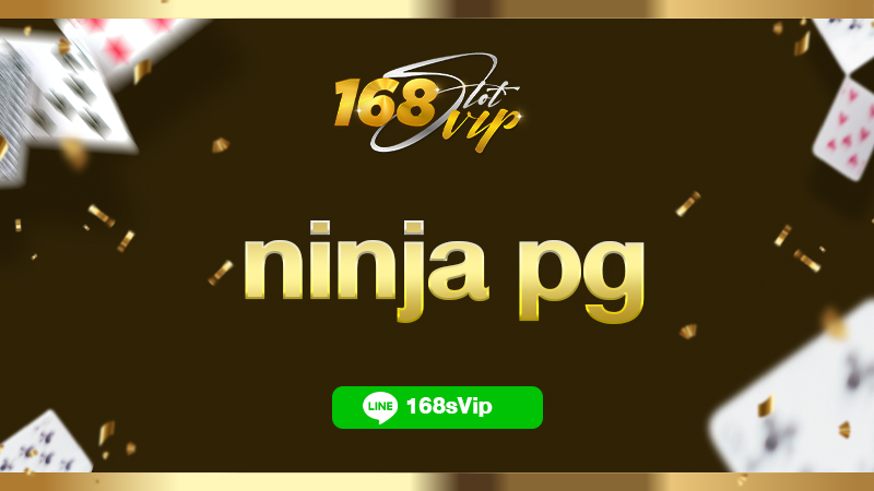 ninja pg สล็อตนินจา RM99 เล่นง่าย แตกโหดๆ ทุนหลักร้อย แตกหลักหมื่น